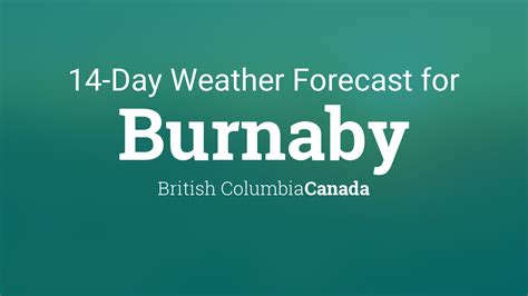 14 day weather forecast burnaby.